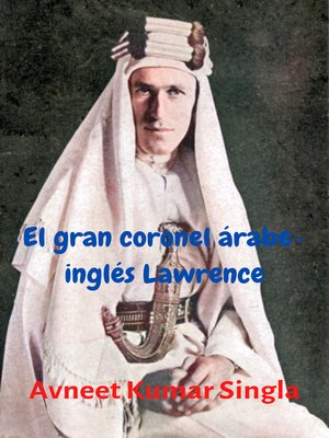 cover image of El gran coronel árabe-inglés Lawrence